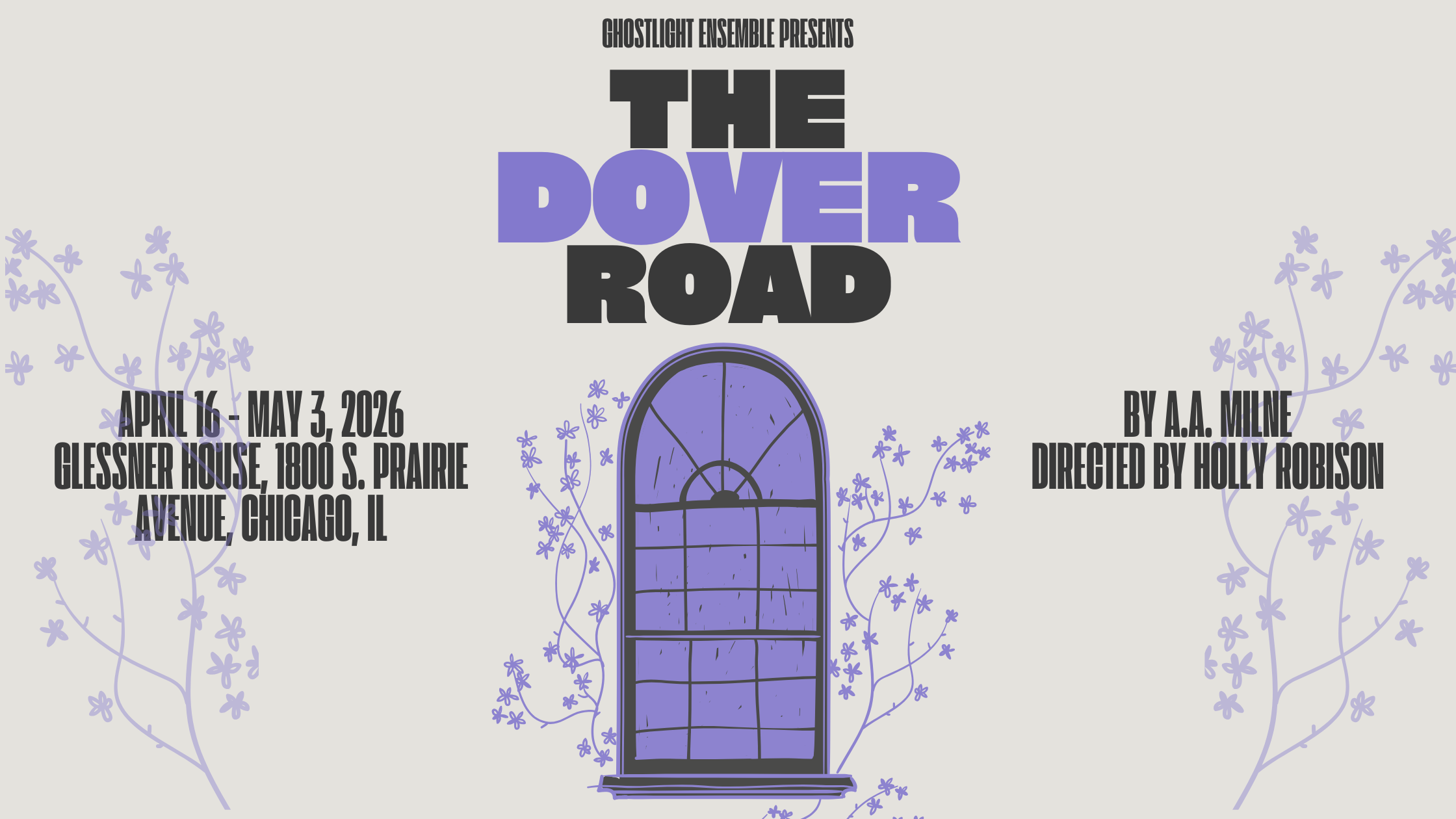   Coming in April: A.A. Milne’s  The Dover Road   