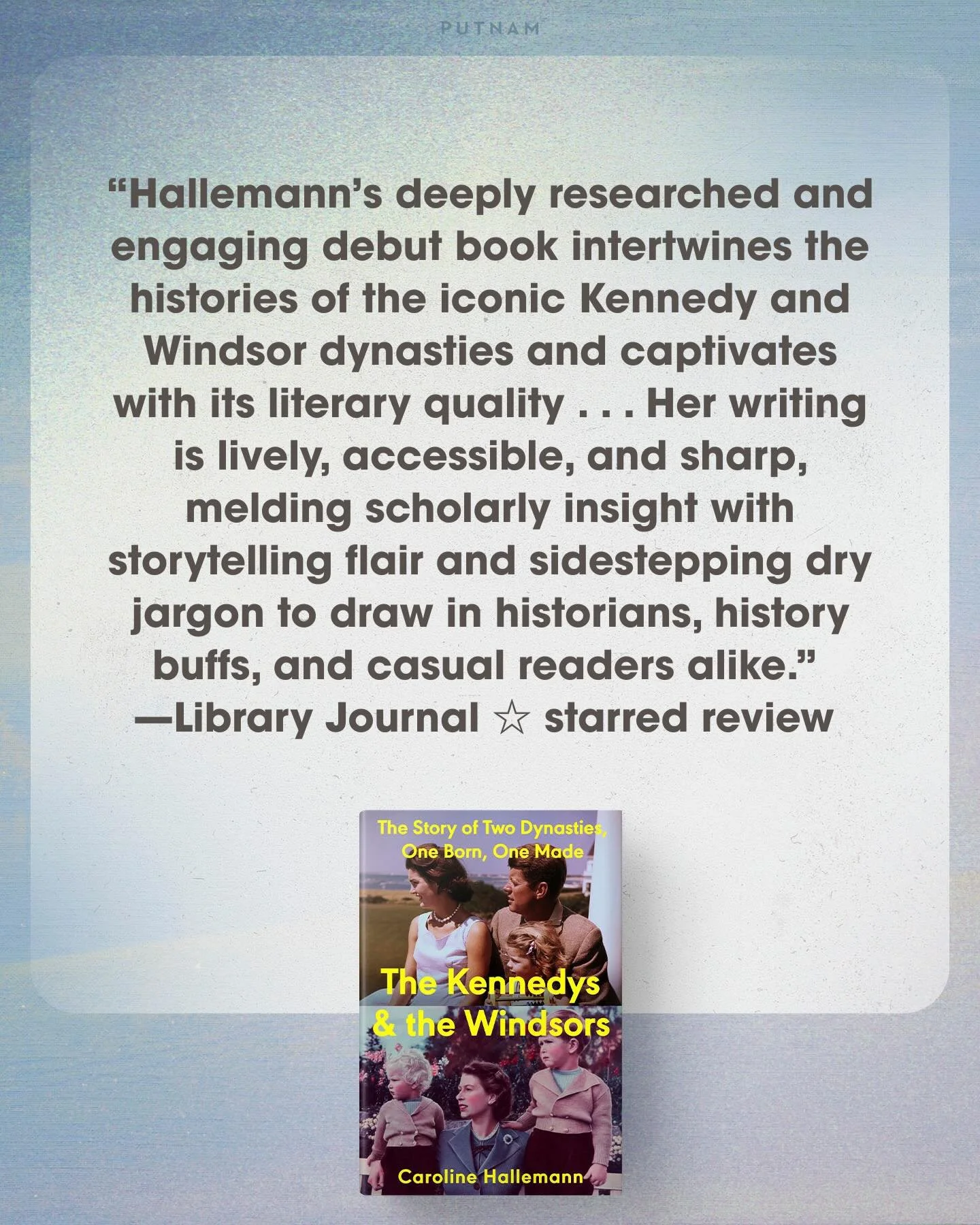 I&rsquo;m excited to share these incredibly kind early starred trade reviews of The Kennedys and the Windsors ✨