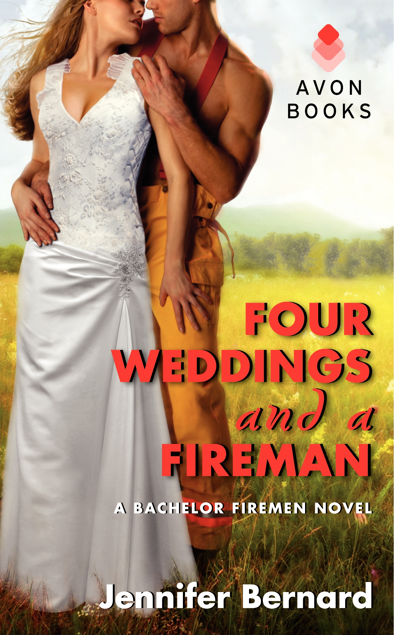 Four Weddings and a Fireman