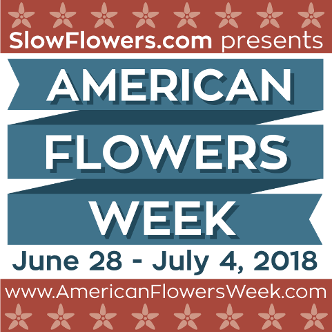 Don't Miss out on American Flowers Week!!