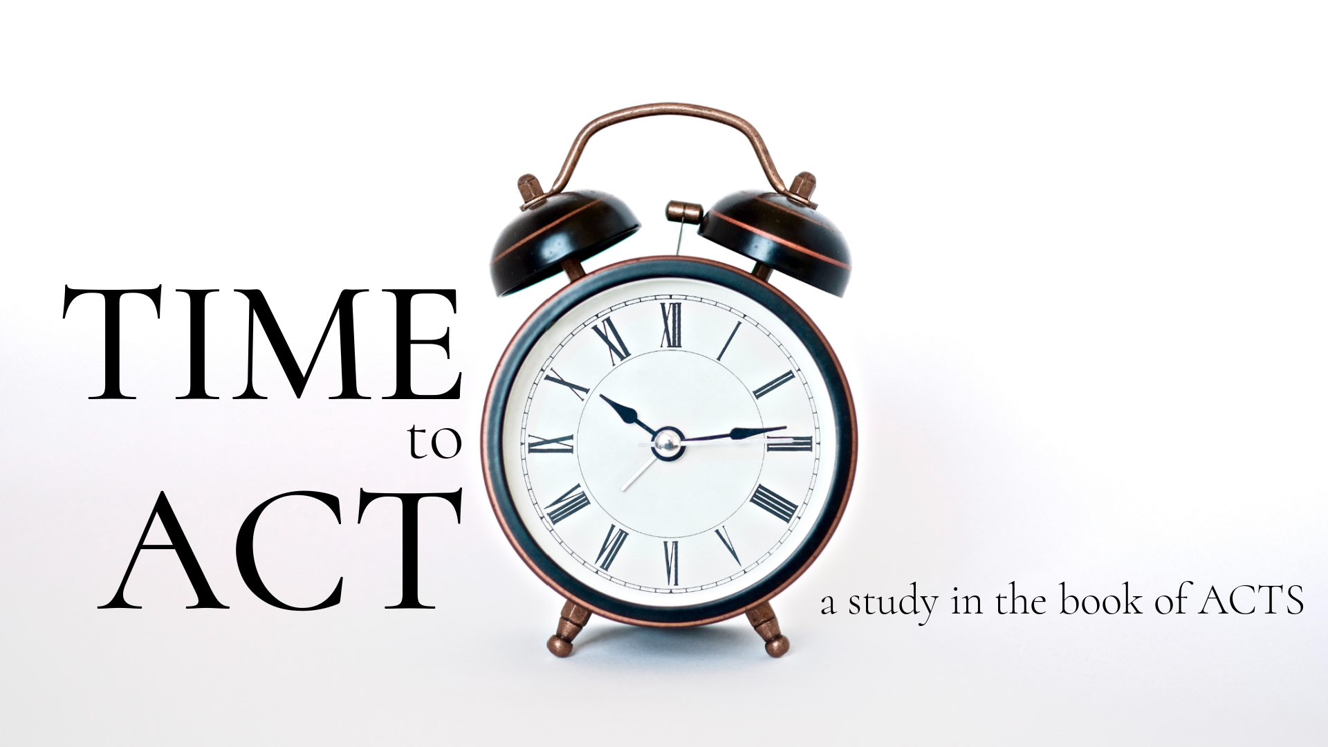 Time to Act- Seize the Opportunity