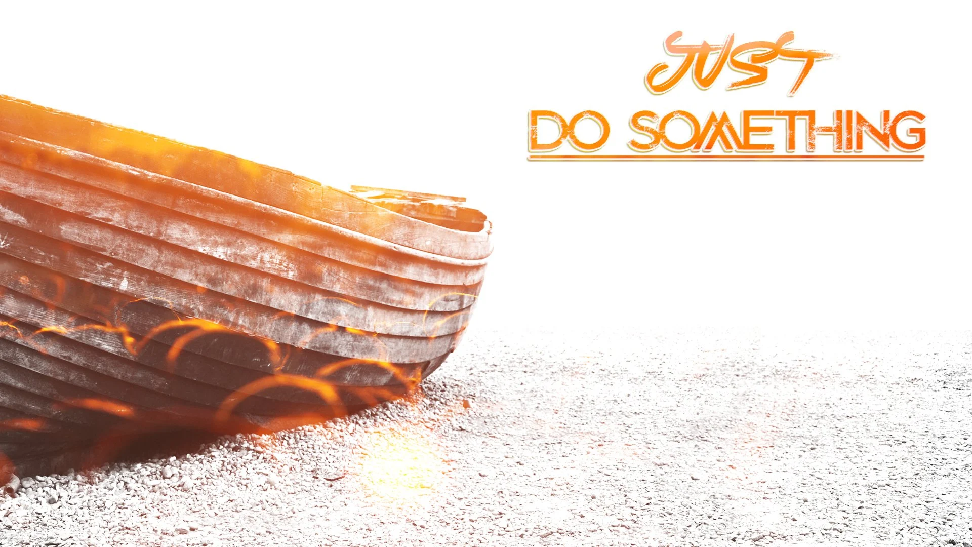 Just Do Something- Ignore