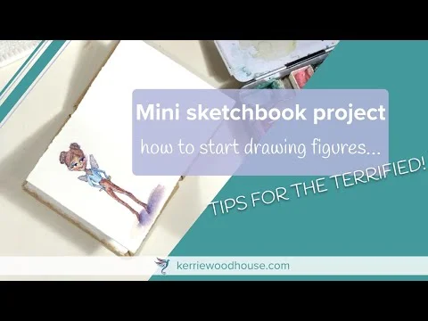 Mini Sketchbook Project - How to start drawing figures (Copy)