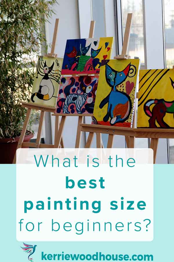 what-is-the-best-painting-size-for-beginners.jpg