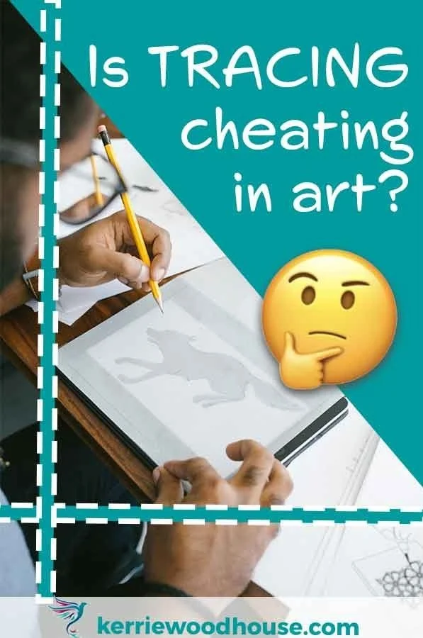 Is Tracing Cheating in Art? — Kerrie Woodhouse - Easy, Expressive ...