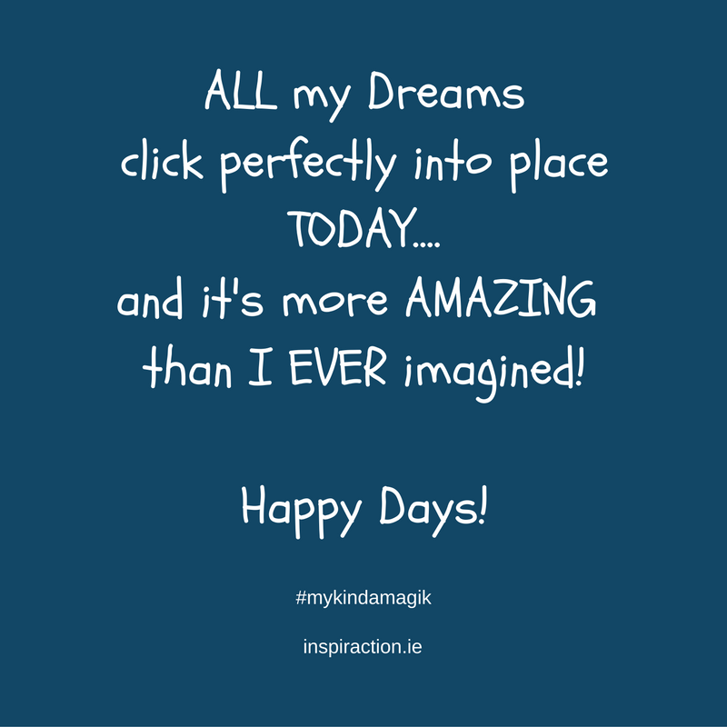 ALL my Dreams click perfectly into place TODAY.... and it's more AMAZING than I EVER imagined! Blessed be..png