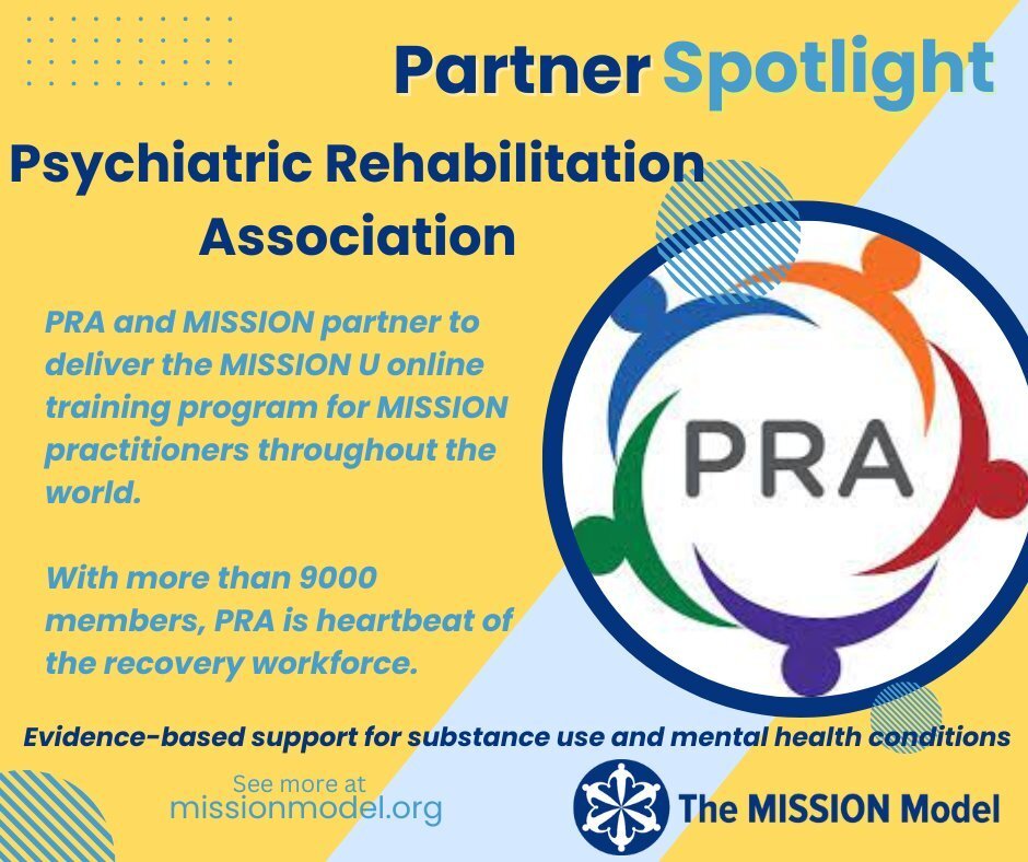 Did you know: MISSION training for clinicians and peers is available through the MISSION U curriculum hosted by our partner the Psychiatric Rehabilitation Association! PRA is the premier source of learning, knowledge, and research for the psychiatric