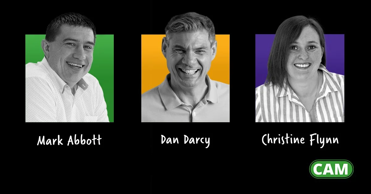 Photo of Mark Abbott, Dan Darcy & Christine Flynn. CAM Logo.
