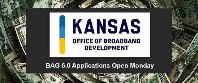Kansas Office Of Broadband Development Announces Year 6 Of Broadband Acceleration Grant Program – BAG 6 Application Window Opens April 27th