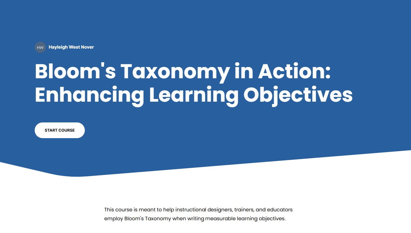 Screenshot of landing page of Articulate Rise course, "Bloom's Taxonomy in Action: Enhancing Learning Objectives".