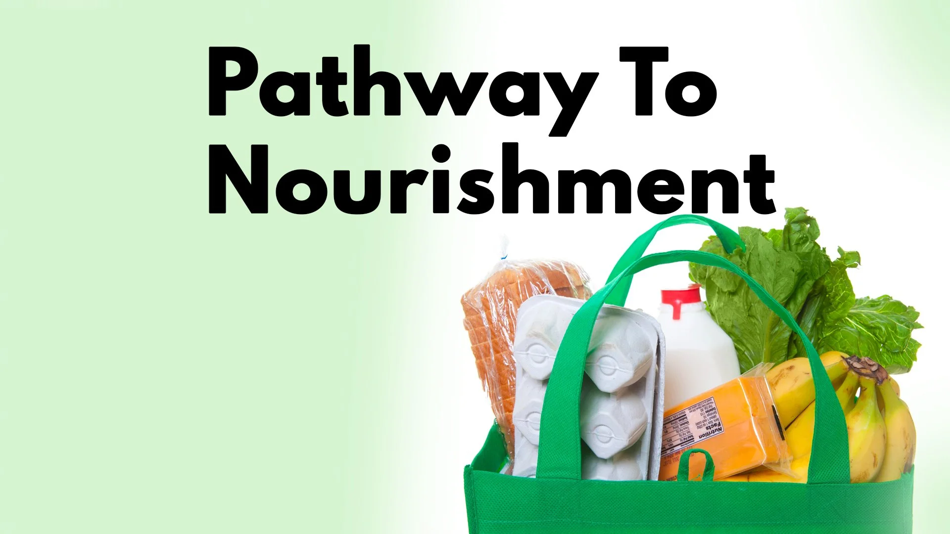 Pathway To Nourishment