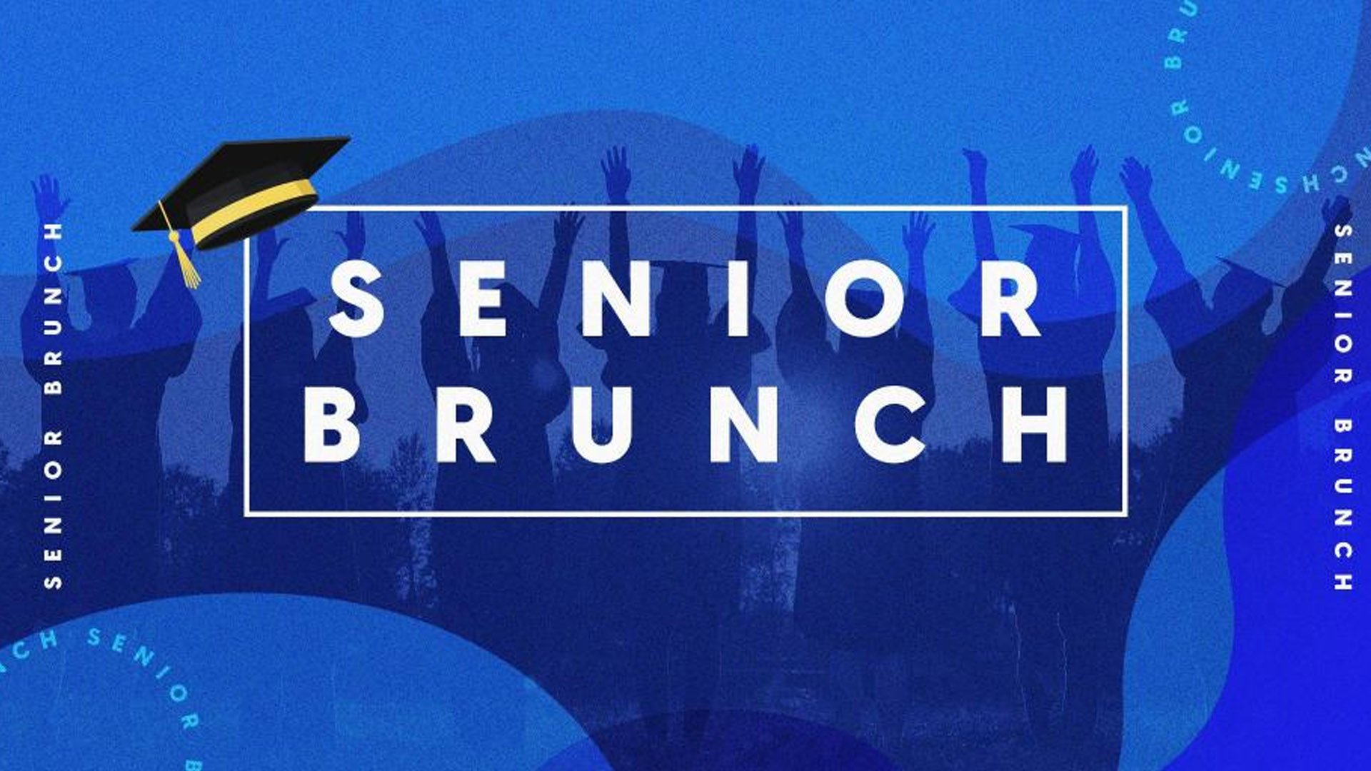 Graduating Senior Brunch