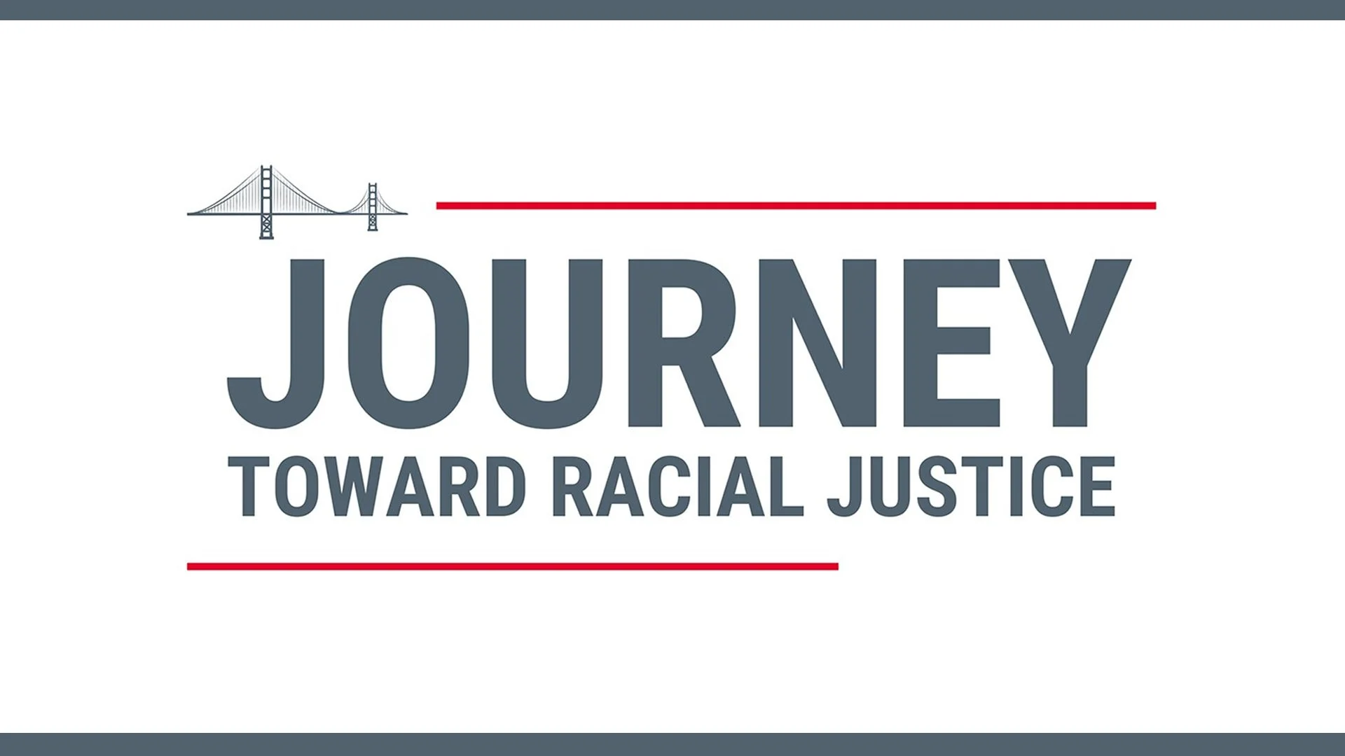 Journey Toward Racial Justice Kickoff