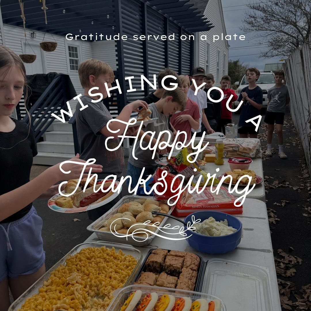 We are so very grateful for this community! Thankful for each volunteer small group leader, board member, parent, and student who spend time with us. We hope you have a great day celebrating with family and friends!