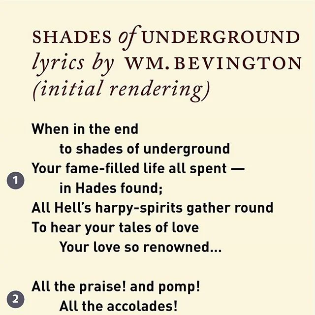 Thank you all --
007 Shades of Underground is out!
(Link to song version in bio.) Yesterday was the sonnet;
Here are the lyrics:

When in the end  to shades of underground
Your fame-filled life all spent &mdash;  in Hades found;
All Hell&rsquo;s harp