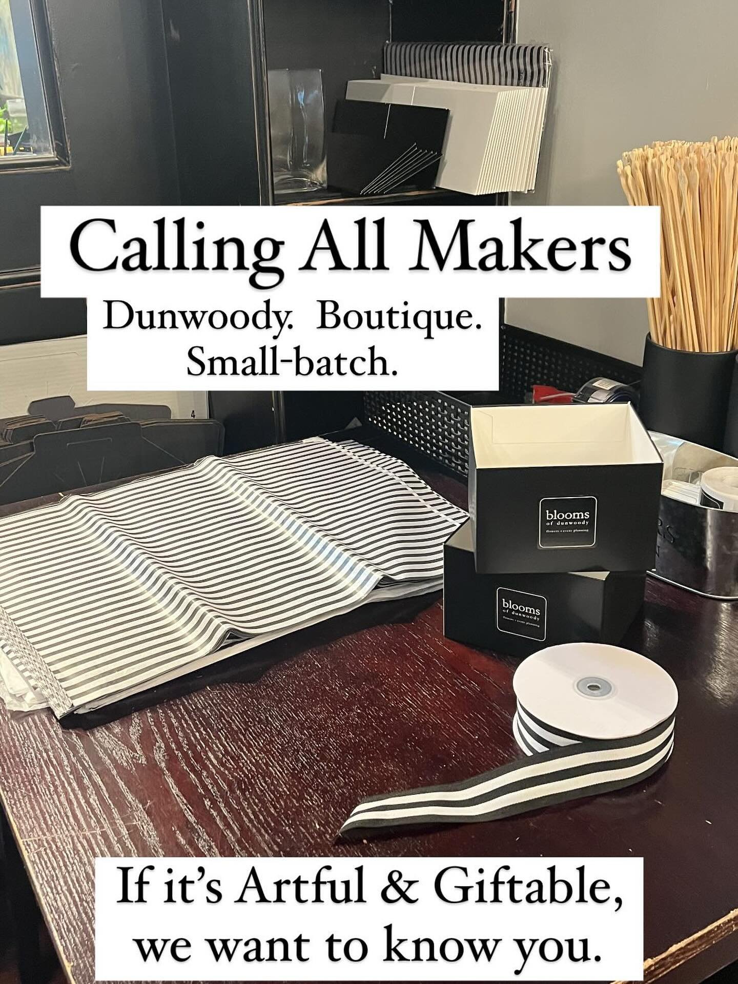 This holiday season, we&rsquo;re opening the shelves at Blooms of Dunwoody to a few select makers whose work feels as intentional as it is beautiful.

If you create something artful, giftable, and made in small batches, we&rsquo;d love to hear from y