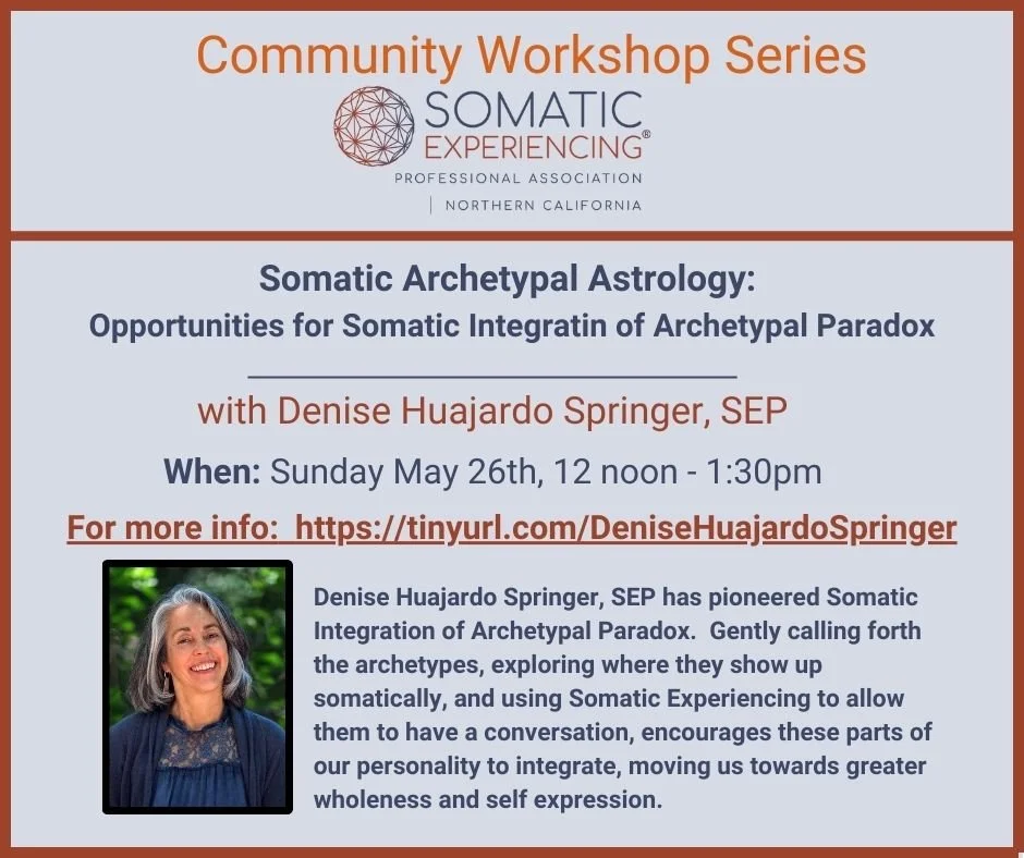 Somatic Archetypal Astrology:  Opportunities for Somatic Integration of Archetypal Paradox