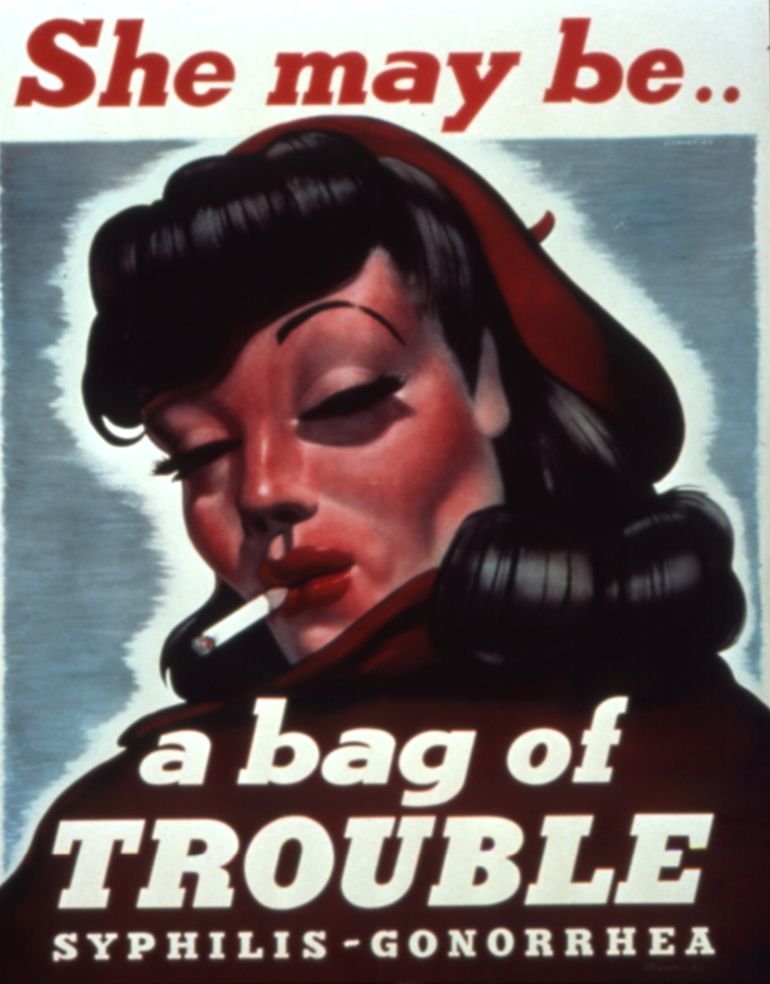 American Propaganda Poster, Creator Unknown, "She May Be a Bag of Trouble," 1940s