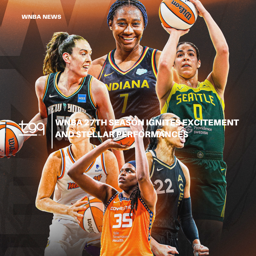 WNBA 27th Season Ignites Excitement and Stellar Performances