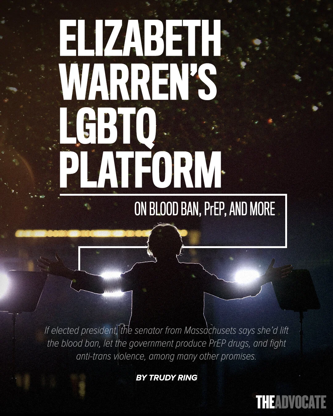 Elizabeth Warren's LGBTQ Platform on Blood Ban, PrEP, and More