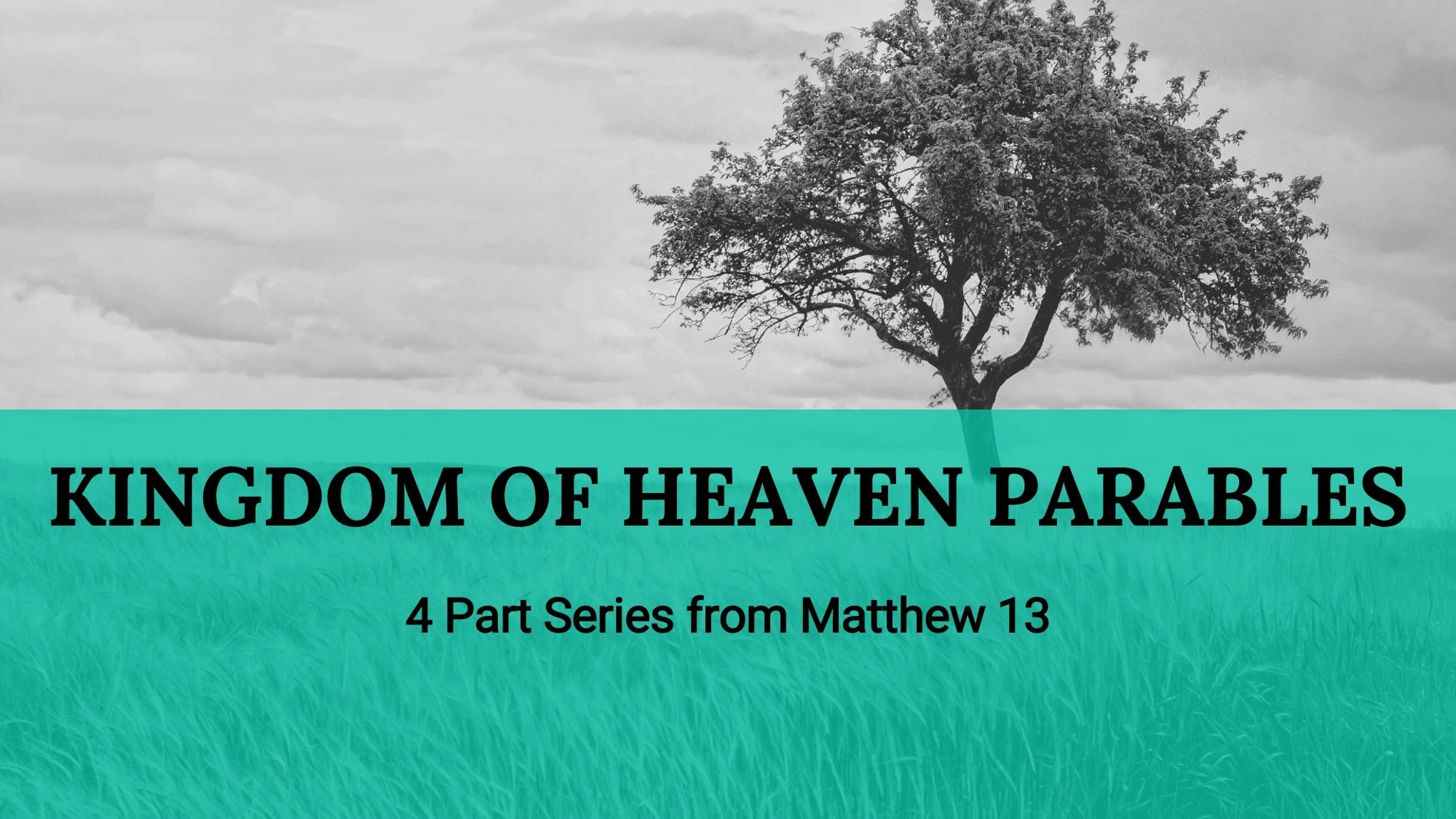 Slides_Kingdom Of Heaven Parables.jpg