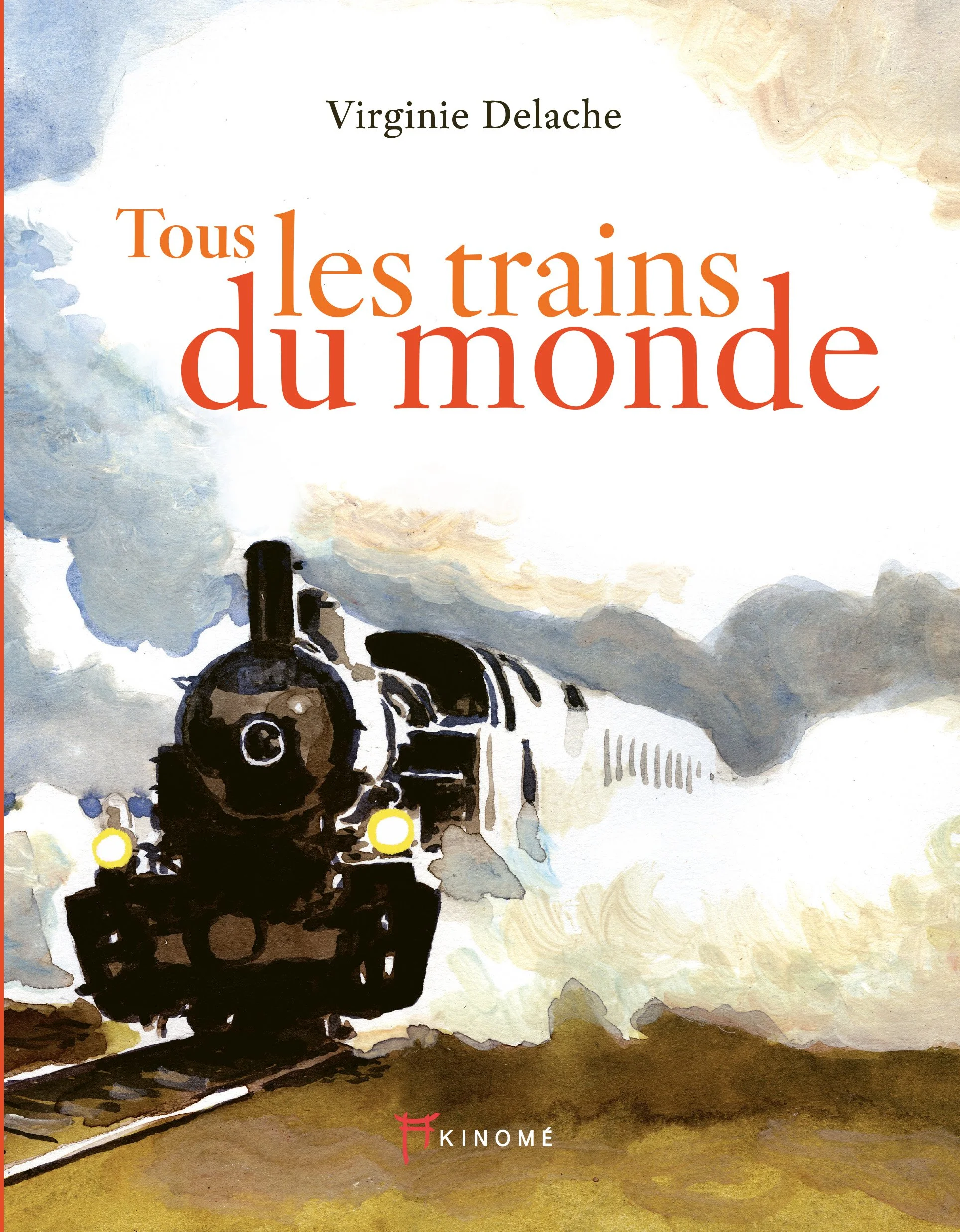 Tous les trains du monde