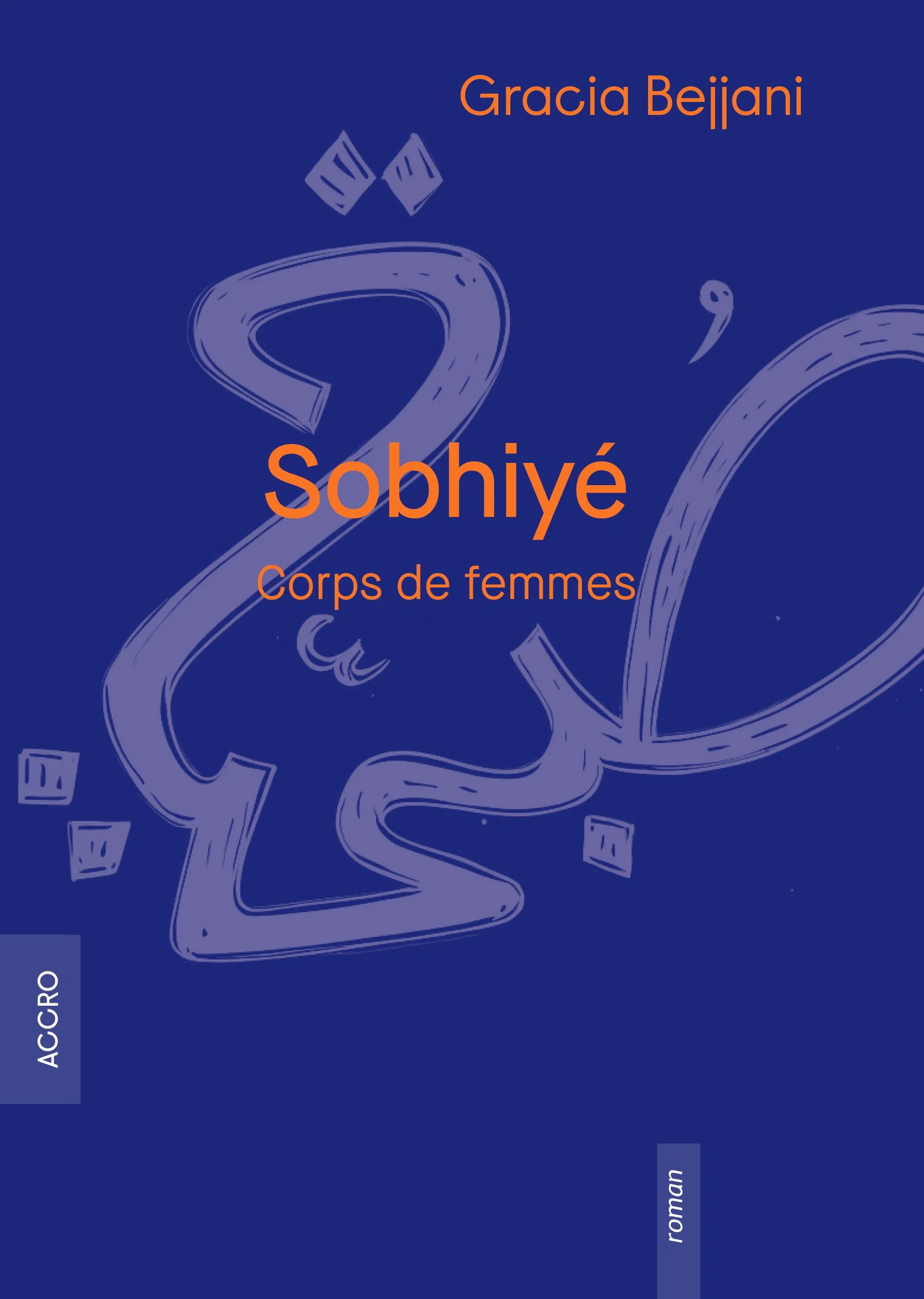 Sobhiyé - Corps de femmes