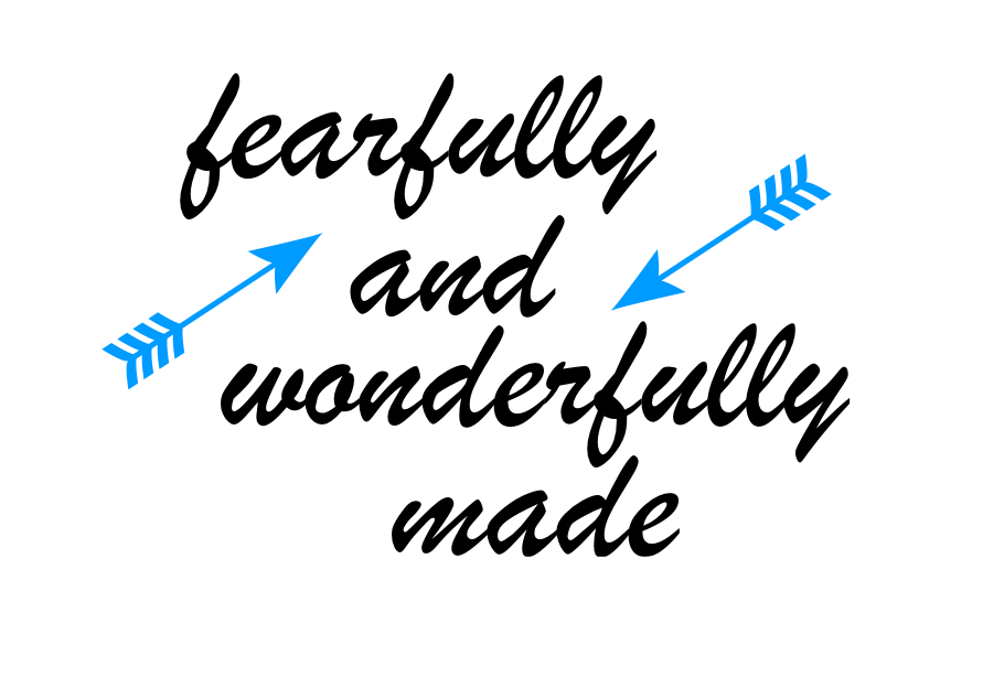 fearfully and wonderfully made.png