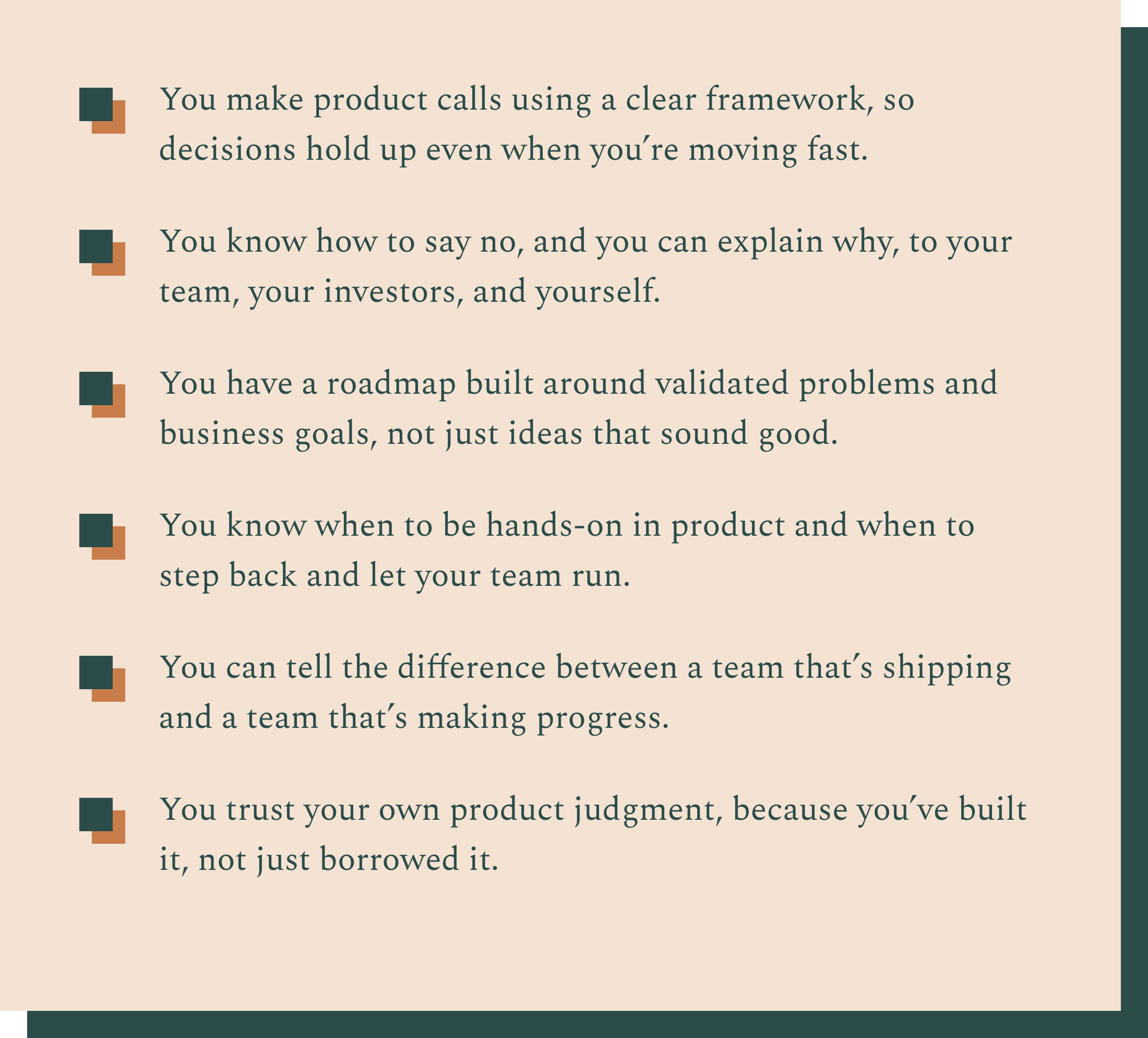 A motivational business presentation slide with a beige background, featuring bullet points about making product calls, saying no, and building a roadmap, with square icons in dark green and rust colors on the left side.