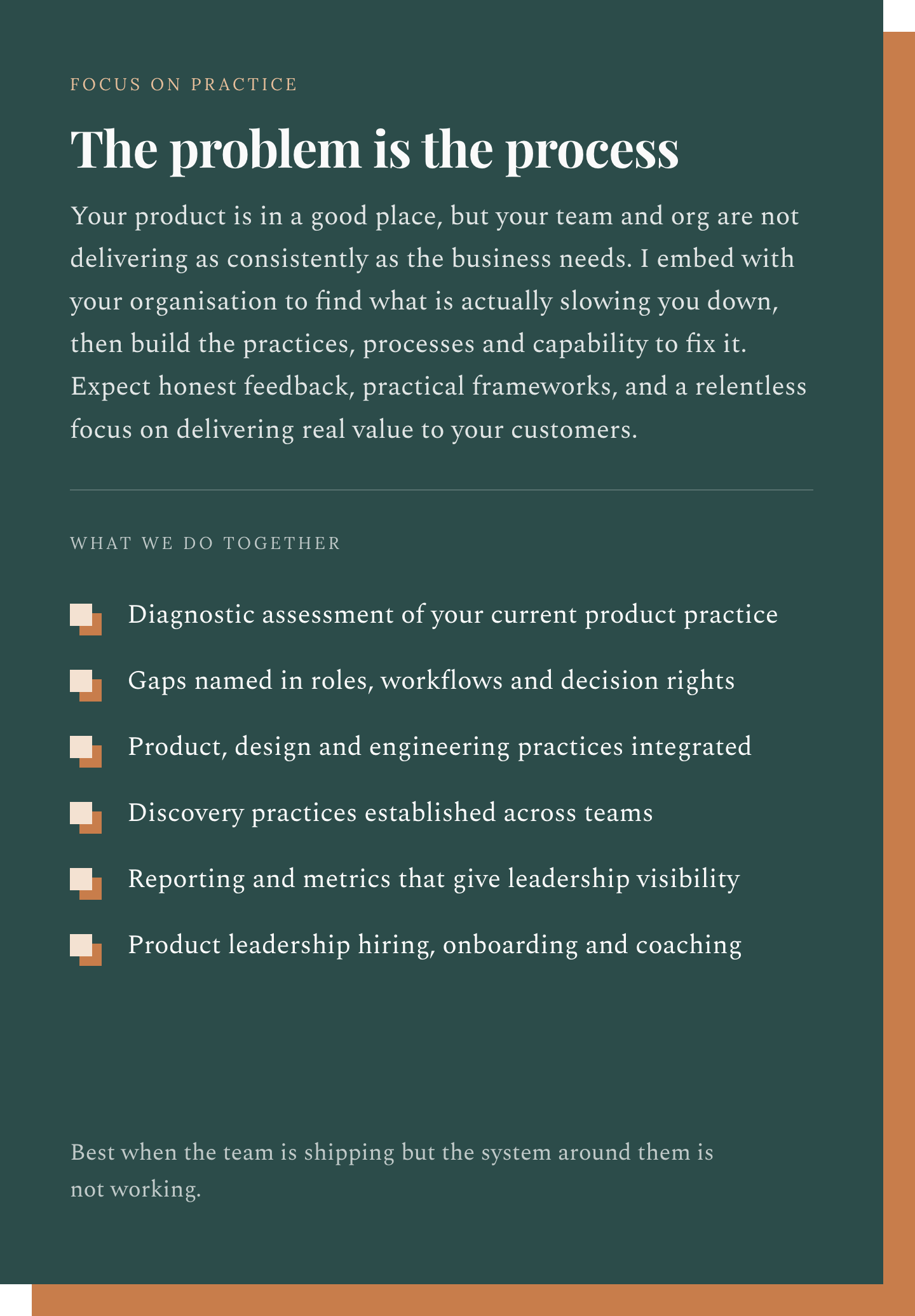 A webpage with a dark green background featuring a focus on practice, discussing issues with product delivery, workflow, and management, with bullet points highlighting assessments, gaps, practices, discovery, reporting, and leadership hiring.