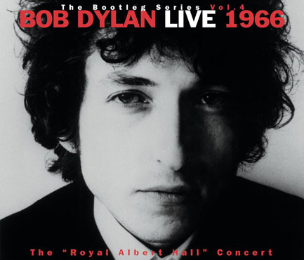 5. The Bootleg Series Vol. 4 Live 1966: The “Royal Albert Hall” Concert