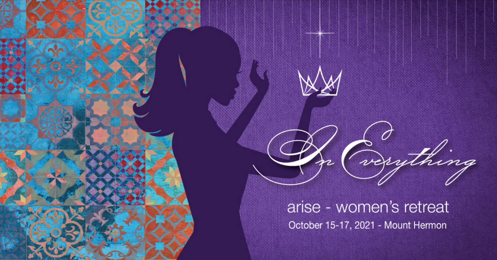 2021 ARISE WOMEN'S RETREAT