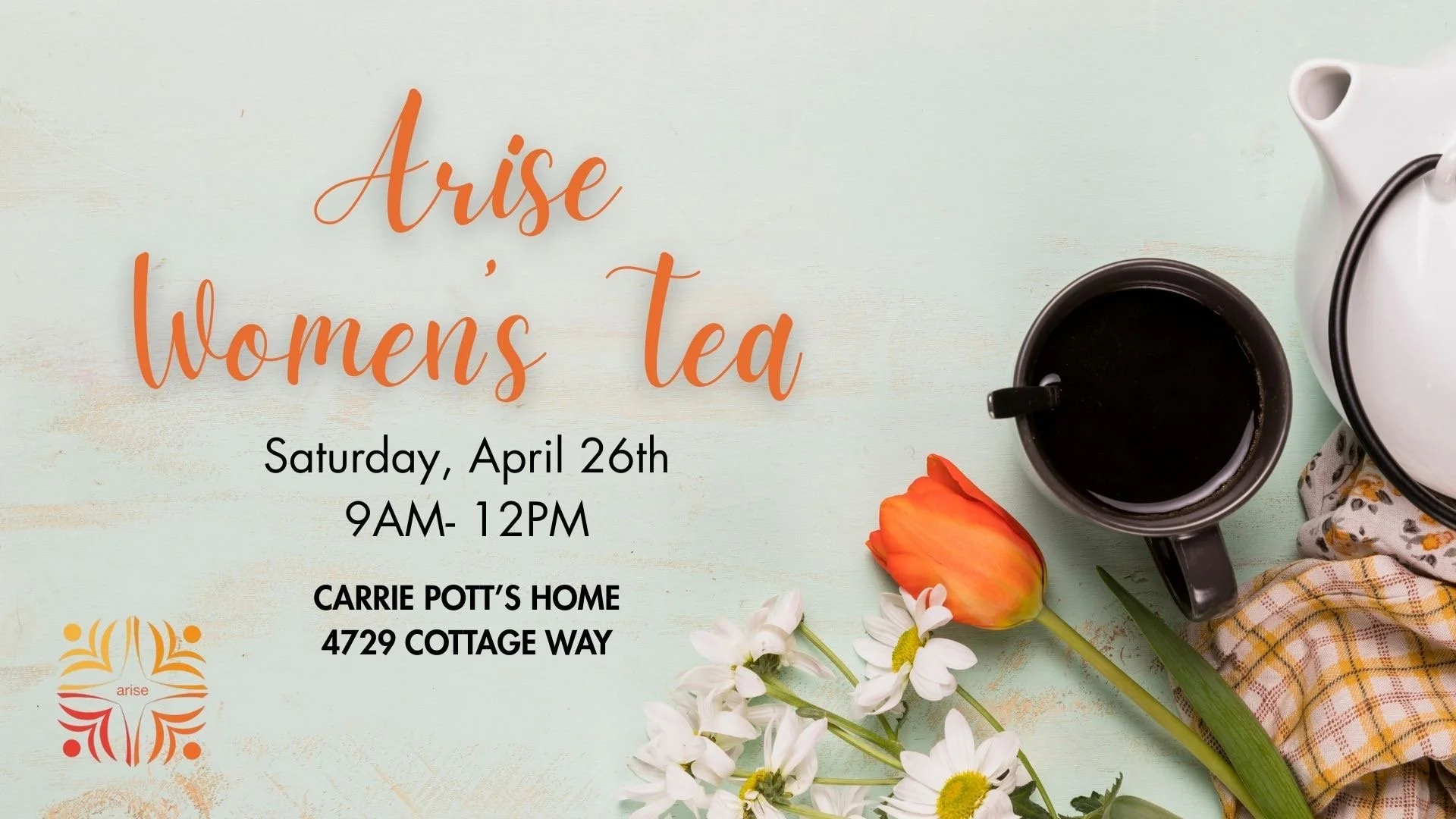 Arise Women's Tea