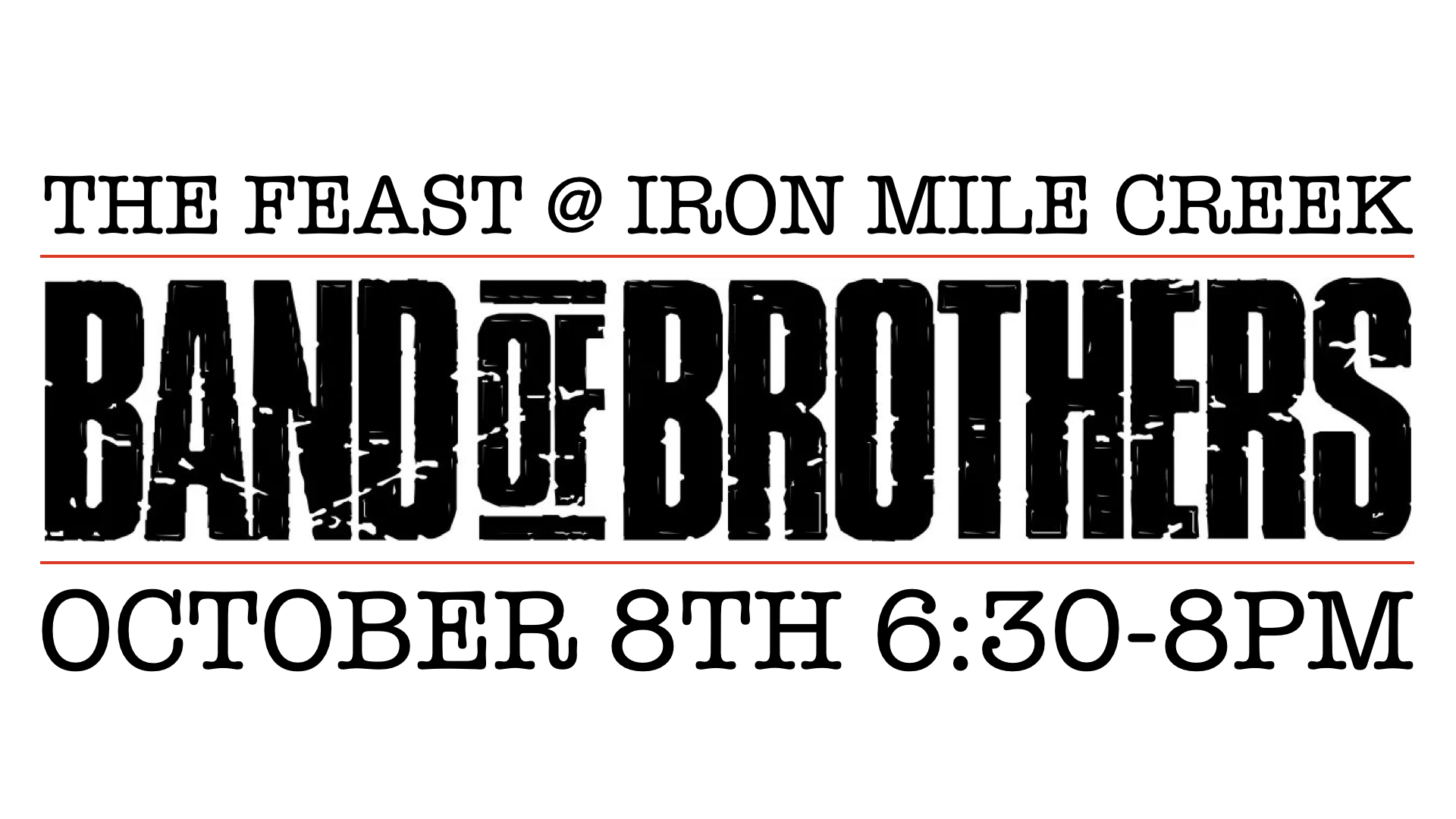 Men's Band of Brothers "The Feast"