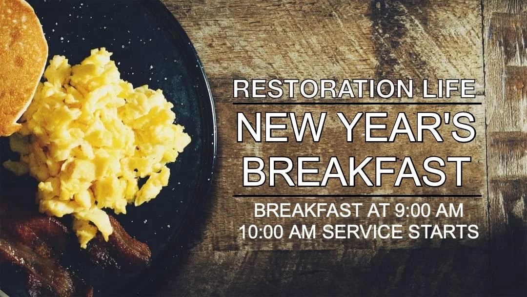 New Years Breakfast &amp; 10:00 AM Service