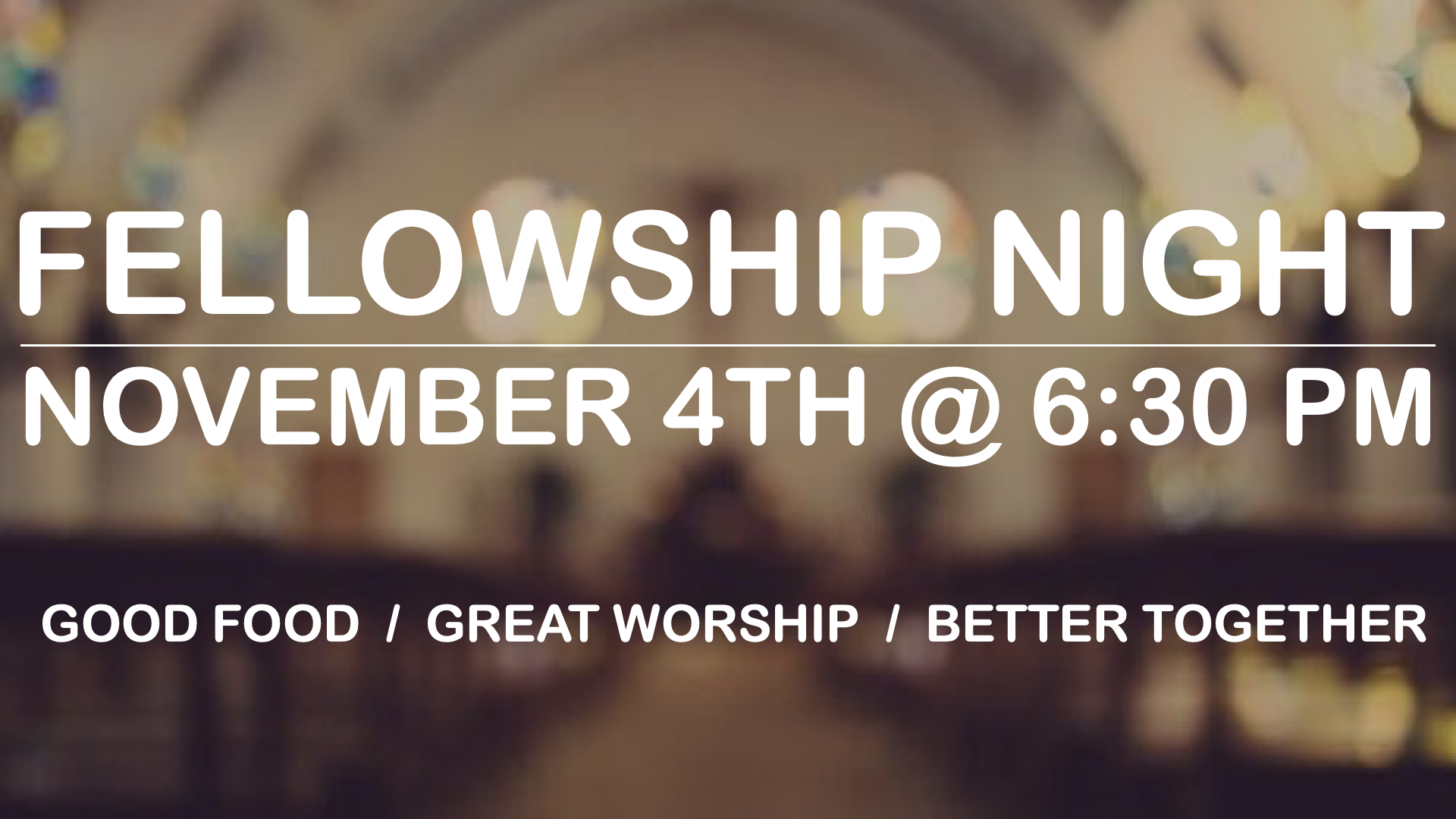 Fellowship Night