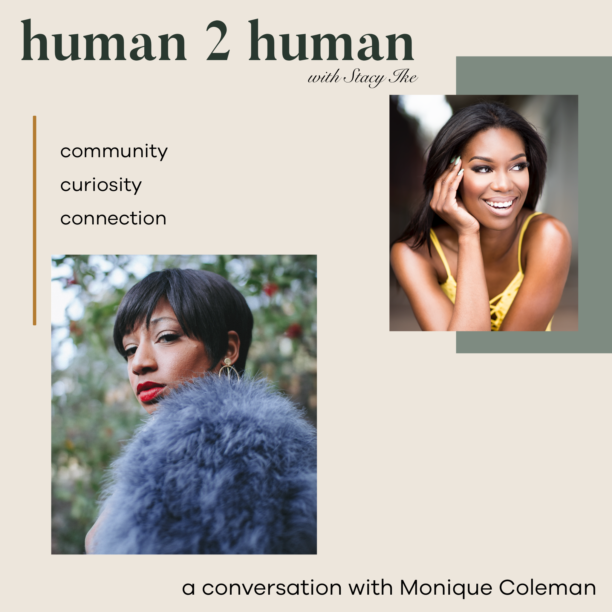 human 2 human: Monique Coleman