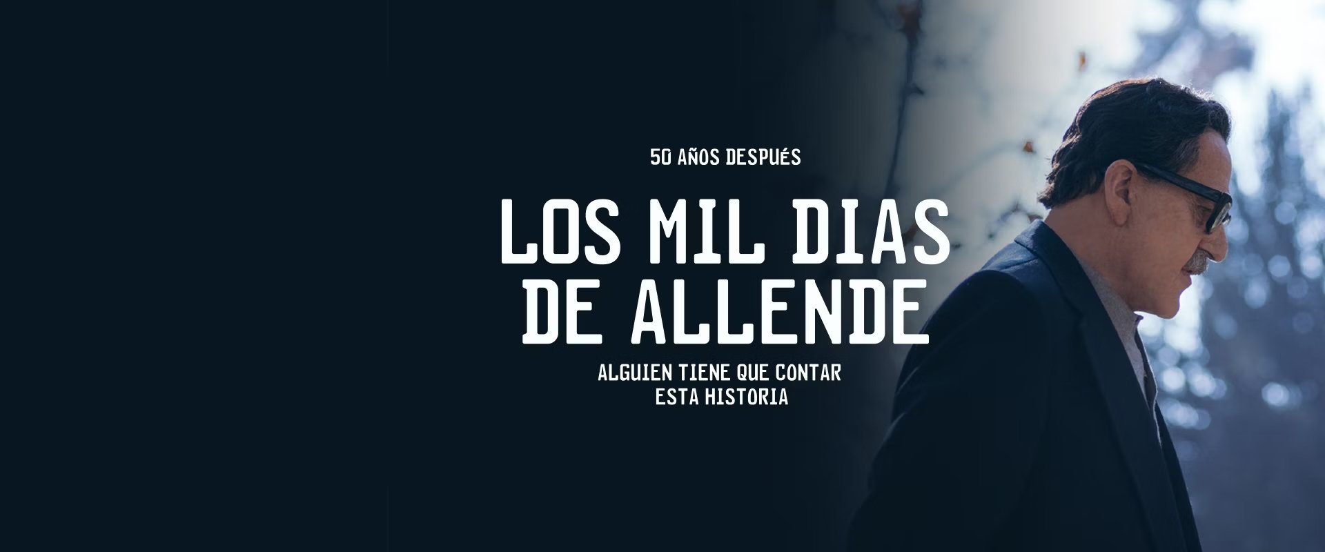   1000 Days of Allende   SERIES | 4 x 1 HR   VIEW  