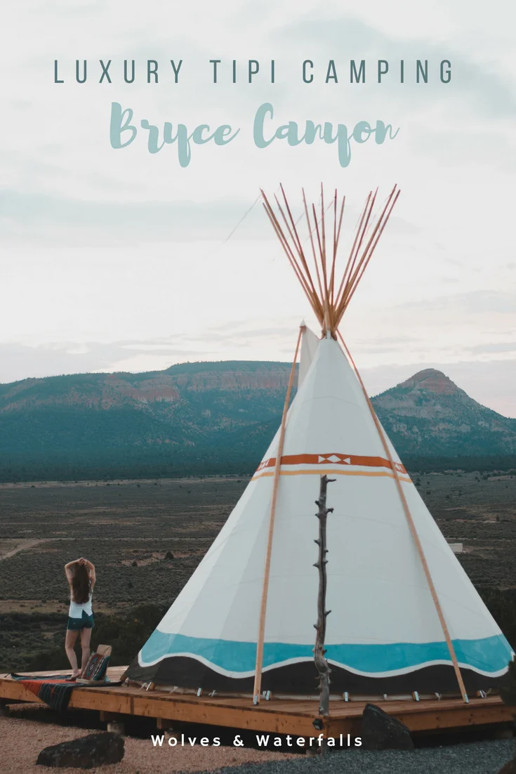 Luxury Tipi Camping Near Bryce Canyon, Utah