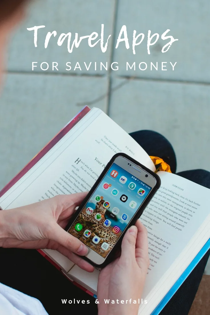 11 Apps That Can Help You Save Money When You Travel