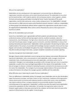 Who are the stakeholders?