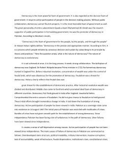 Democracy is the most powerful foam of government. It is also regarded as the decisive foam of government. It requires active participation of people in the decision making process. Without public col