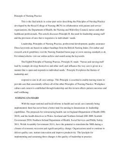 Principle of Nursing Practice This is the final article in a nine-part series describing the Principles of Nursing Practice developed by the Royal College of Nursing (RCN) in collaboration with patien
