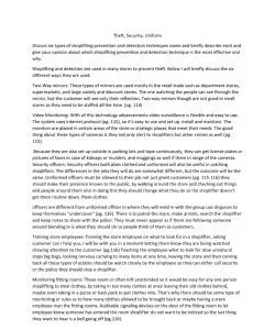 Theft, Security, Uniform Discuss six types of shoplifting prevention and detection techniques name and briefly describe each and give your opinion about which shoplifting prevention and detection tech