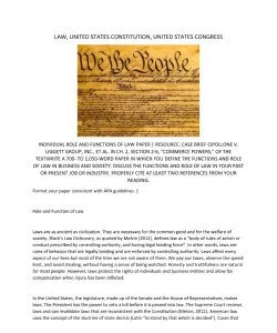 LAW, UNITED STATES CONSTITUTION, UNITED STATES CONGRESS   INDIVIDUAL ROLE AND FUNCTIONS OF LAW PAPER | RESOURCE: CASE BRIEF CIPOLLONE V. LIGGETT GROUP, INC., ET AL. IN CH. 2, SECTION 2-6, “COMMERCE PO