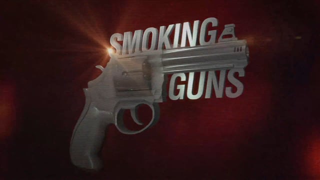 'Smoking Guns' Opening