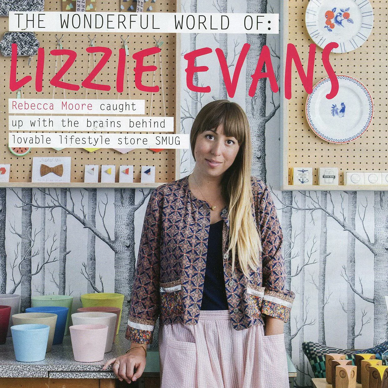 the wonderful world of : lizzie evans