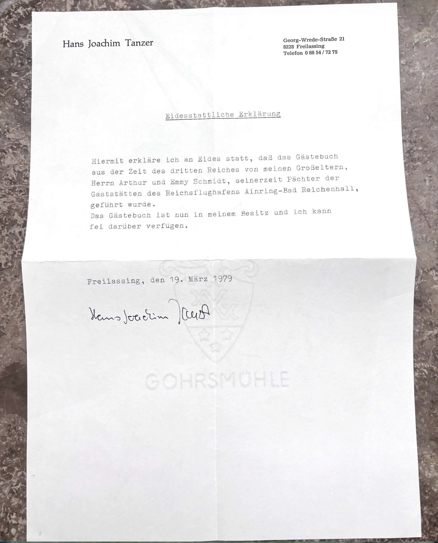  “ Sworn Declaration   I hereby declare under oath that the guestbook from the period of the Third Reich was kept by my grandparents,  Mr. Arthur and Emmy Schmidt , who at that time were the tenants of the restaurant facilities at the Reich Airfield 