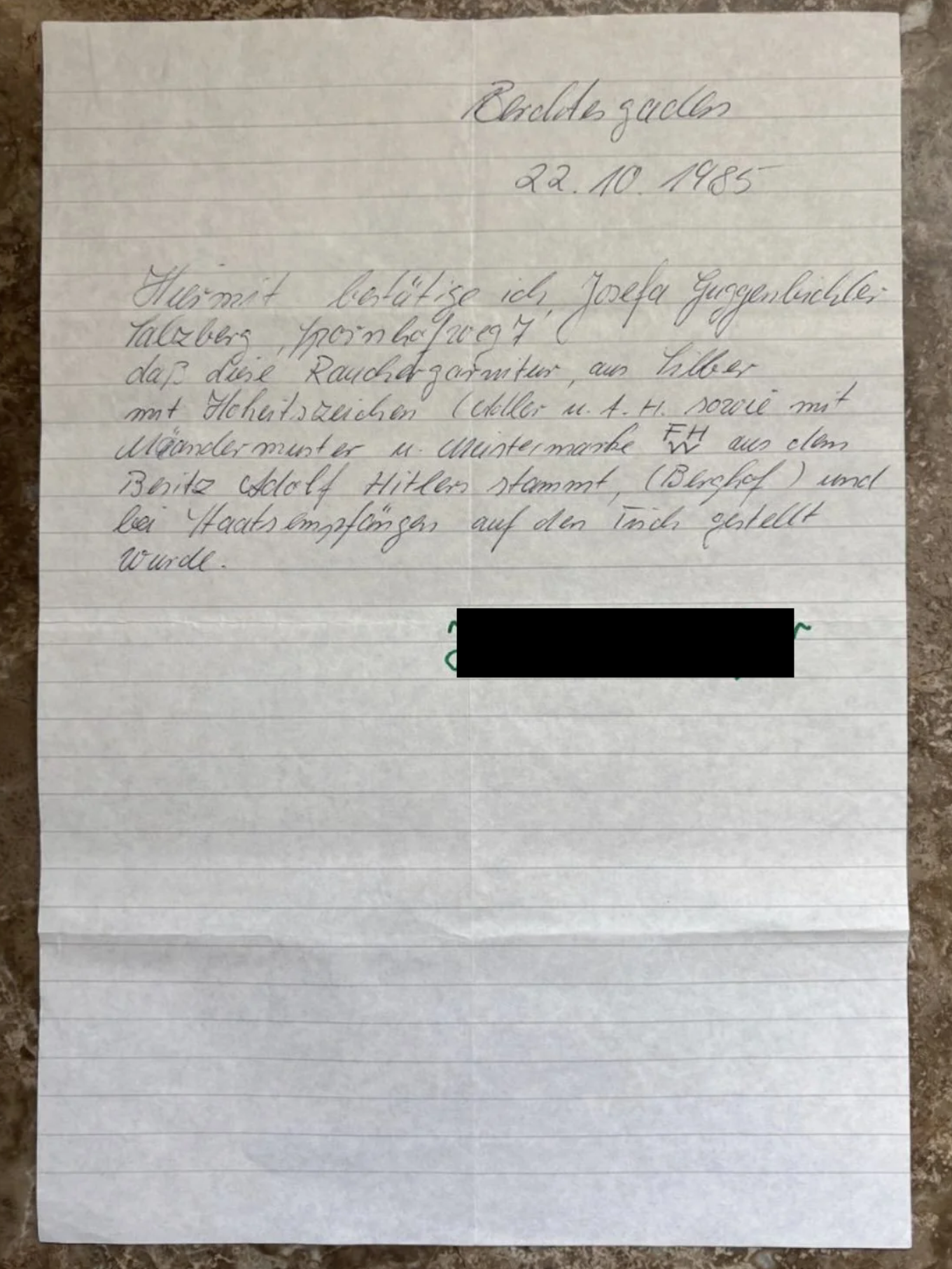   “The pieces originated from Adolf Hitler’s residence (the Berghof), and were placed on the tables during the official receptions.”    Ex-housekeeper at the Berghof, Josefa  Guggenbichler, 22 October 1985. 