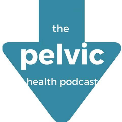 Erin on The Pelvic Health Podcast!